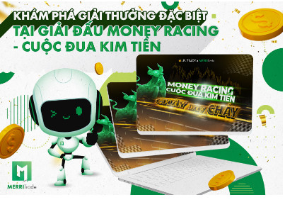 Ba Giải Thưởng Đặc Biệt Tại Giải Đấu Money Racing - Cuộc Đua Kim Tiền